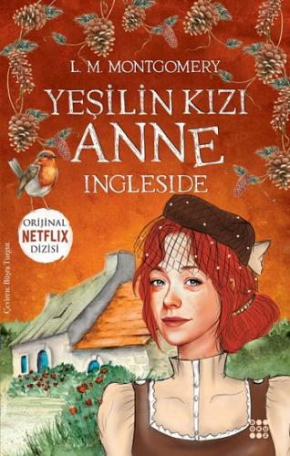 Yeşilin Kızı Anne 6 – Ingleside