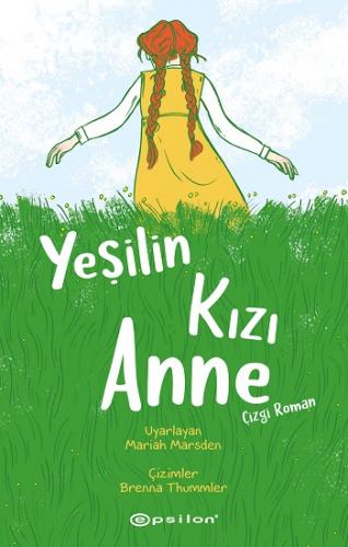 Yeşilin Kızı Anne (Çizgi Roman)