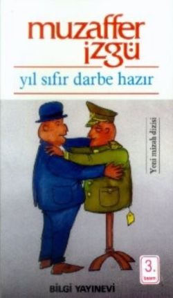 Yıl Sıfır Darbe Hazır