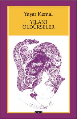 Yılanı Öldürseler