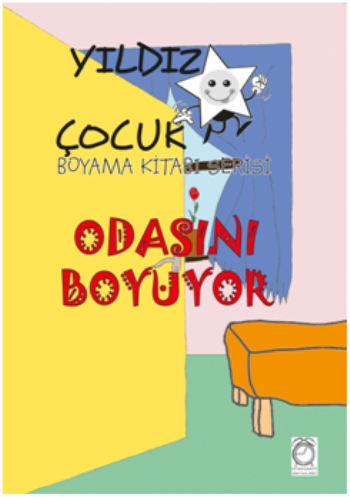 Yıldız Çocuk Boyama Kitabı Serisi 1 – Odasını Boyuyor