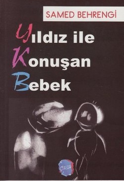 Yıldız ile Konuşan Bebek