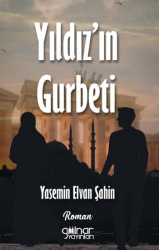 Yıldız'ın Gurbeti