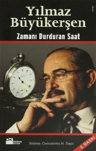 Yılmaz Büyükerşen Zamanı Durduran Saat