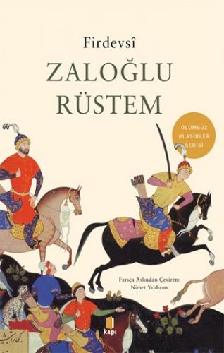 Zaloğlu Rüstem Ölümsüz Klasikler