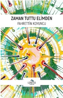 Zaman Tuttu Elimden