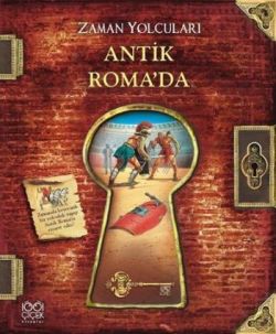 Zaman Yolcuları - Antik Roma'da