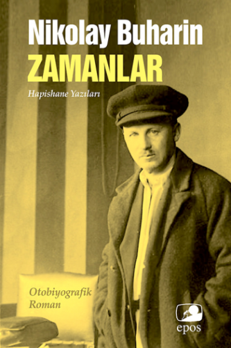 Zamanlar : Hapishane Yazıları