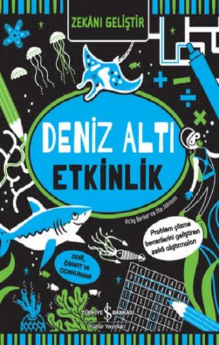 Zekani Geliştir – Deniz Altı Etkinlik