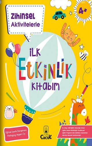 Zihinsel Aktivitelerle İlk Etkinlik Kitabım